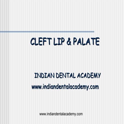 Cleft lip and palate importance in orthodontics  /certified fixed orthodontic...