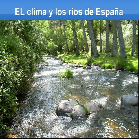 Climas y ríos de España