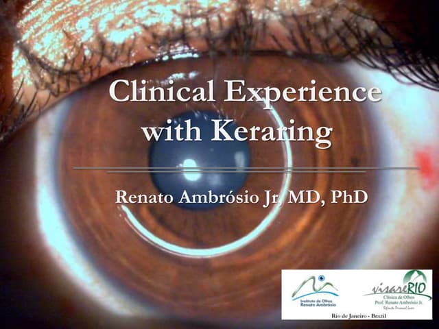 Clinical experience with Keraring - by Dr Ambrósio
