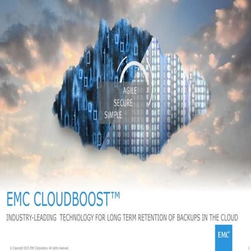 INDUSTRY-LEADING  TECHNOLOGY FOR LONG TERM RETENTION OF BACKUPS IN THE CLOUD