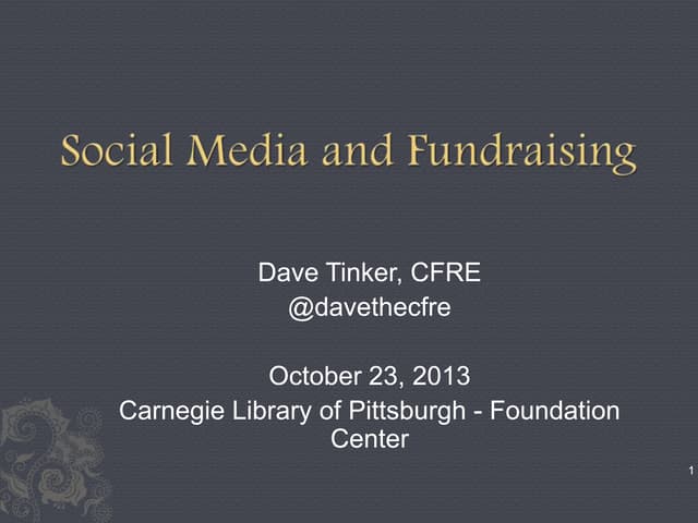 Fundraising and Social Media - Davethecfre at CLPGH Foundation Center
