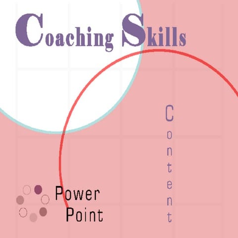 COACHING SKILLS POWERPOINT