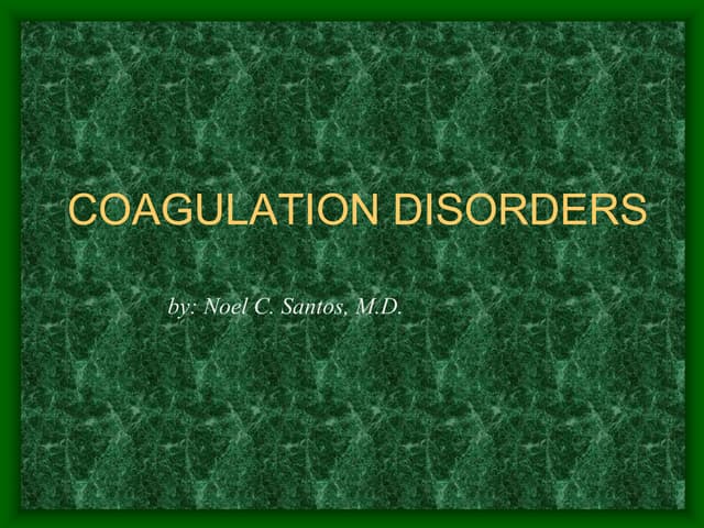 Coagulation Disorders