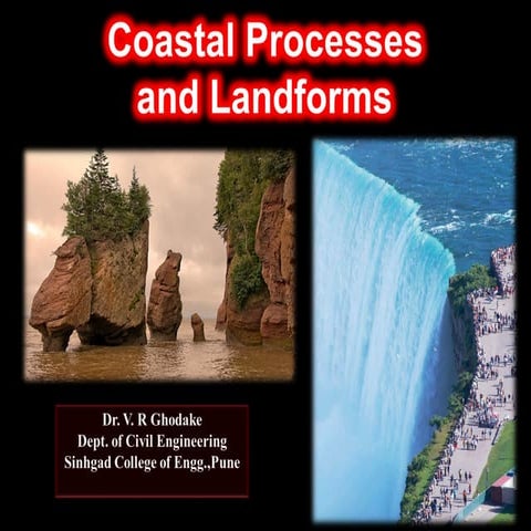Coastal Process of Erosion and Deposition