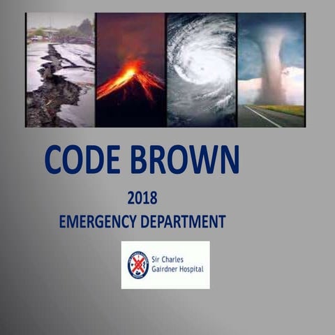 Code Brown - Disaster Medicine in the ED