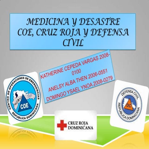 Coe, cruz roja y defensa civil 