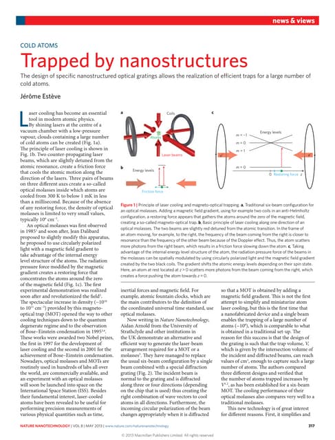 Cold atoms trapped by nanostructures