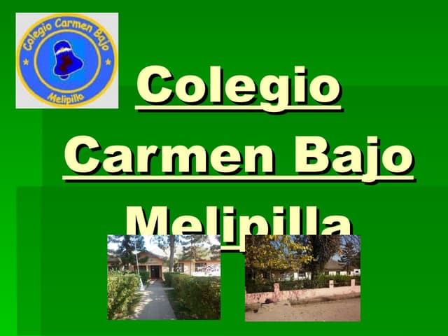 Colegio Carmen Bajo, Melipilla
