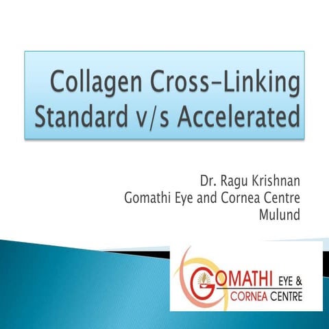 Collagen Cross Linking