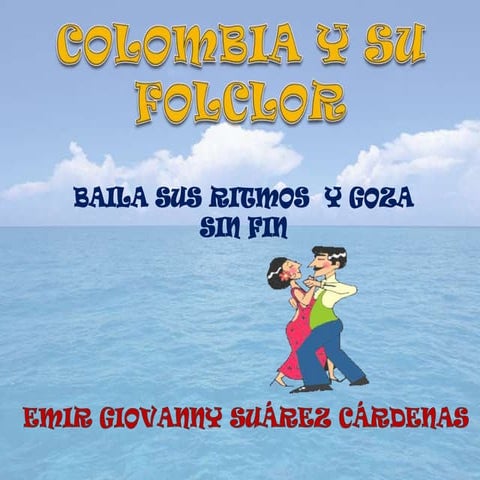 Colombia y su folclor
