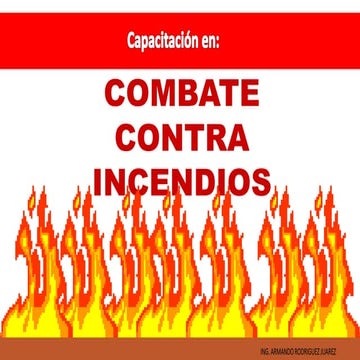 COMBATE CONTRA INCENDIOS Y USO DE EXTINTORES.pptx