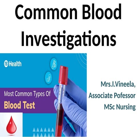 Common blood tests.pptx performed in the hospital