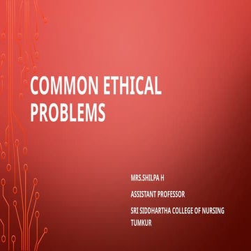 COMMON ETHICAL PROBLEMS SHILPA HOTAKAR PROFESSIONALISM .pptx