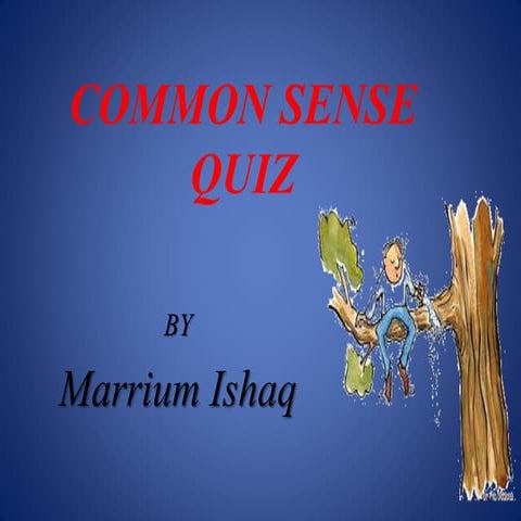 Common sense quiz