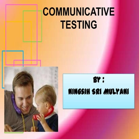 Communicative  Testing