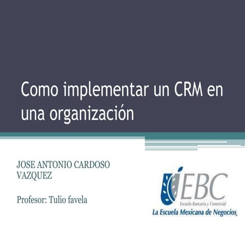 Como implementar un crm en una organización