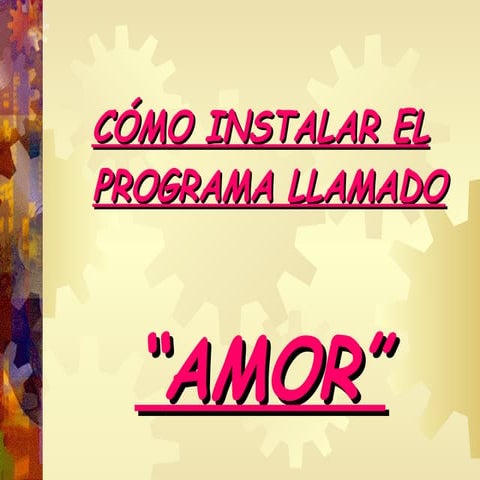 Comoinstalarelamor