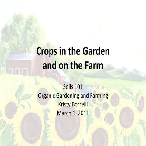 Organic Gardening and Farming