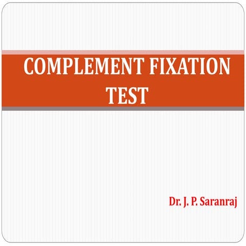 Complement fixation test (CFT)
