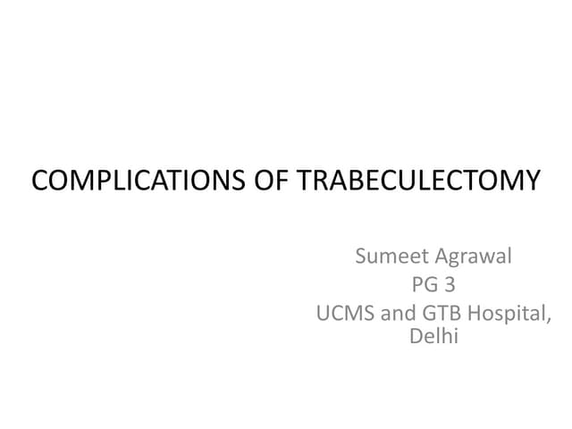 Complications of trabeculectomy