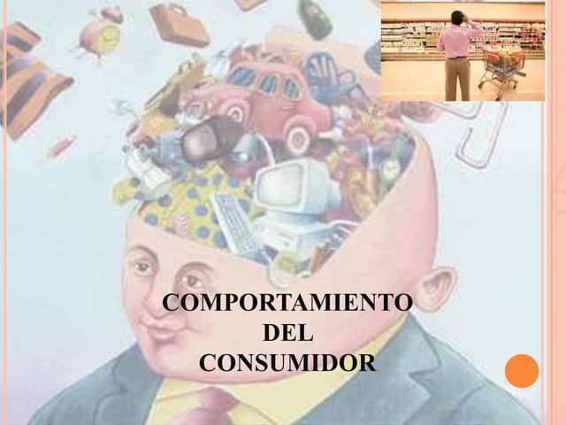 Comportamiento de compra del consumidor