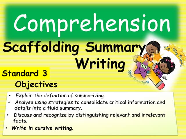Scaffolding Summary Writing