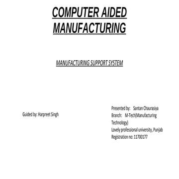 manufacturing support system