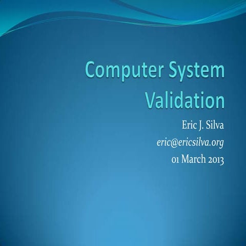 Computer System Validation