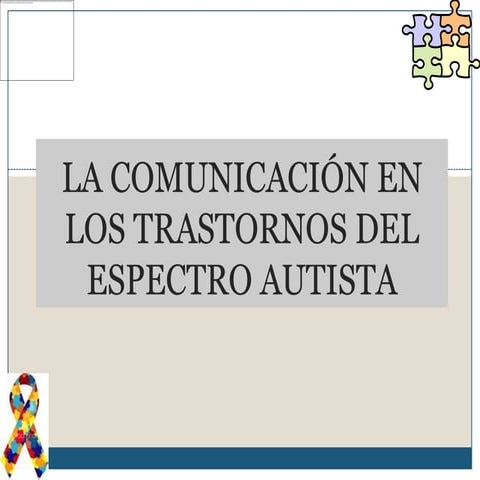 Comunicación en el Autismo