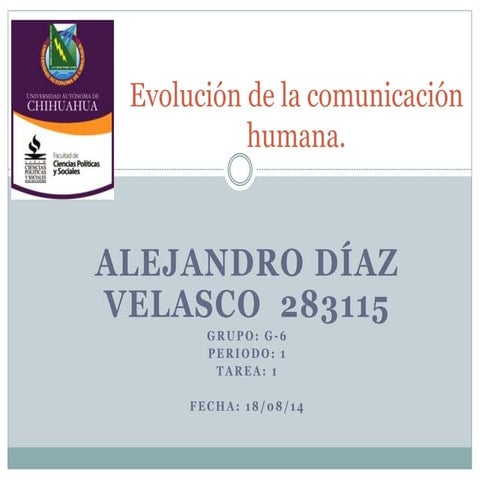Evolucion de la Omunicacion Humana.