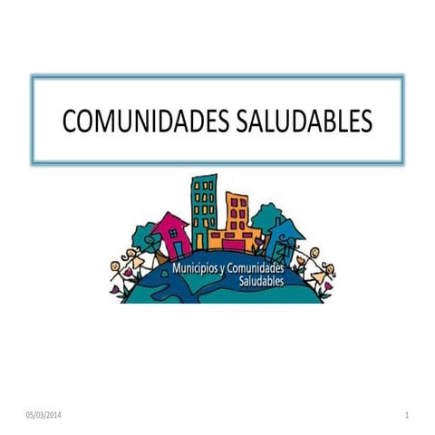 Comunidades saludables