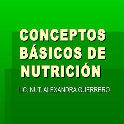 Conceptos basicos de_nutricion