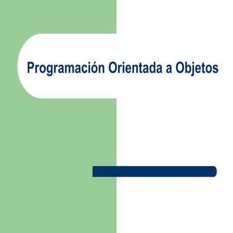 Progamación Orientada a Objetos - Conceptos fundamentales