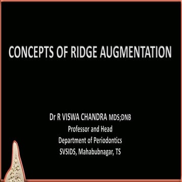 Concepts of ridge augmentation