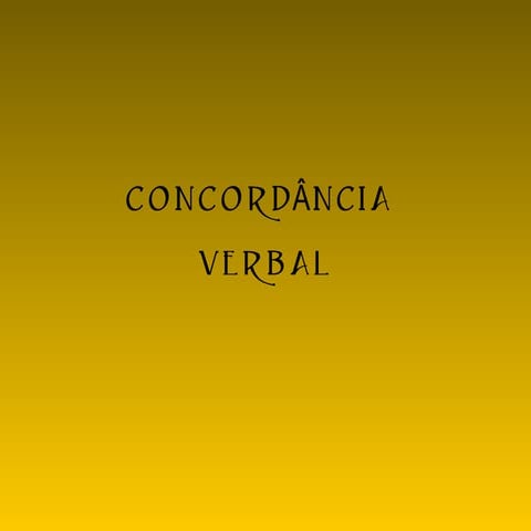 Concordância Verbal