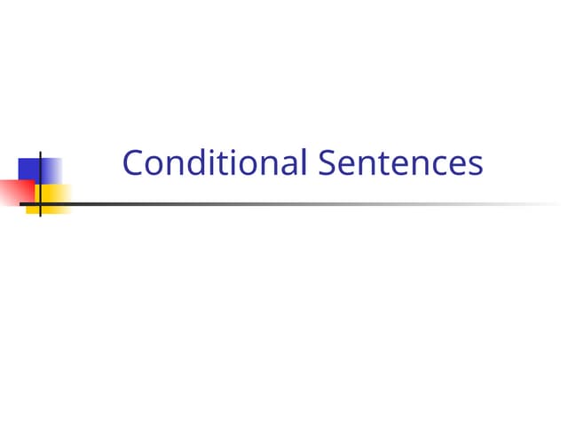 Effective use of CONDITIONALS in English.ppt