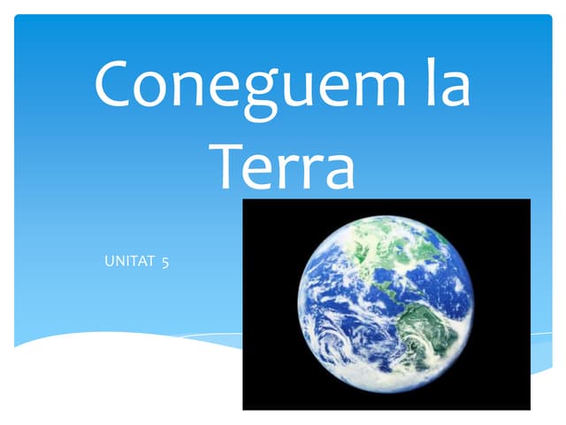 Coneguem la terra
