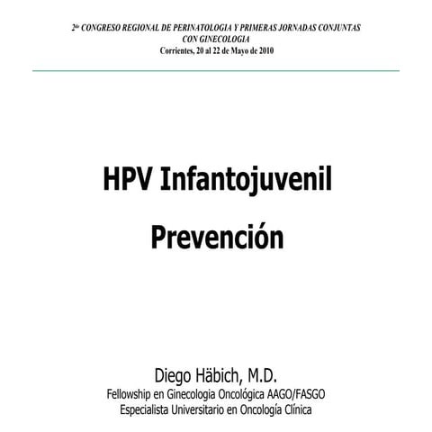 Conferencia de hpv infanto juvenilcorrientes 2010