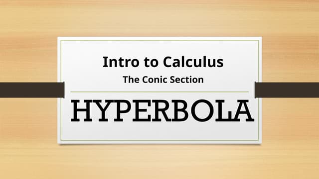 Conic Section - Hyperbola Presentation.pptx