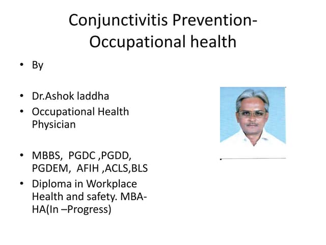 Conjunctivities prevention-occupational health