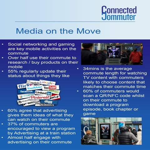 Connected commuter ooh media