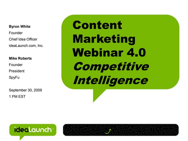September 2009 - Using Competitive Intelligence to Drive Content Solutions