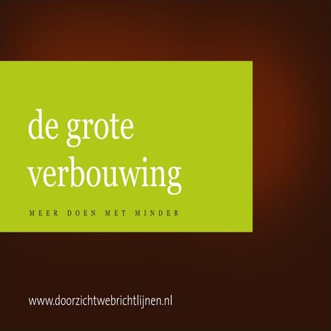 Contentstrategie  de-grote-verbouwing