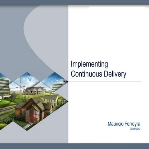 Continuous Delivery Presentation
