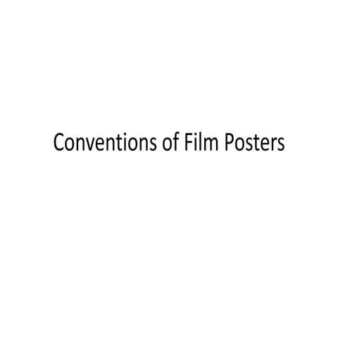 Conventions of film posters and analysis
