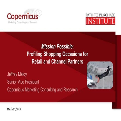 Mission Possible: Profiling Shopping Occasions for Retail and Channel Partners