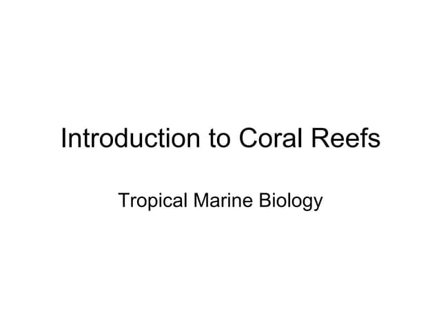 Coral Reefs