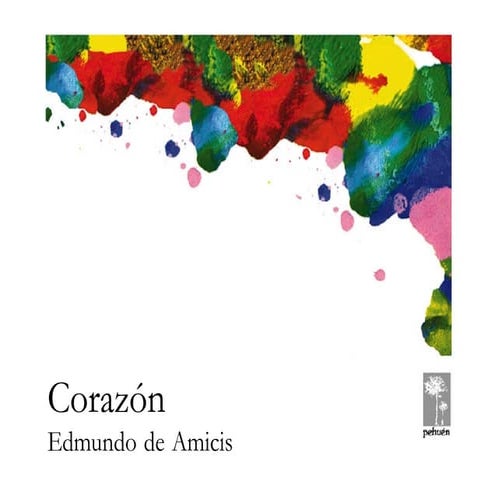 CORAZÓN. EDMUNDO DE AMICIS