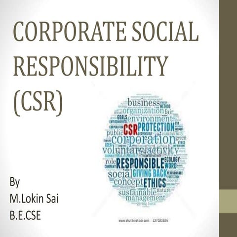 Corporate social responsibility (CSR)