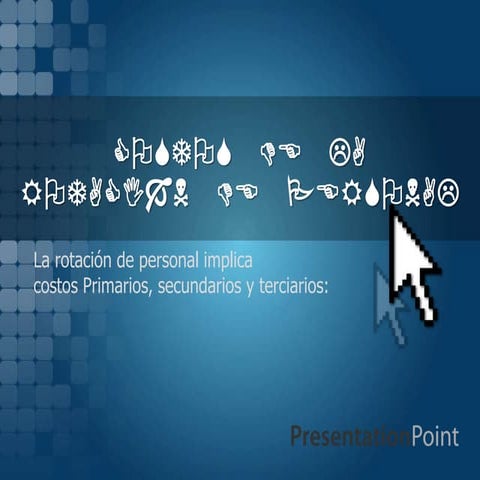 Costos de la rotacion de personal